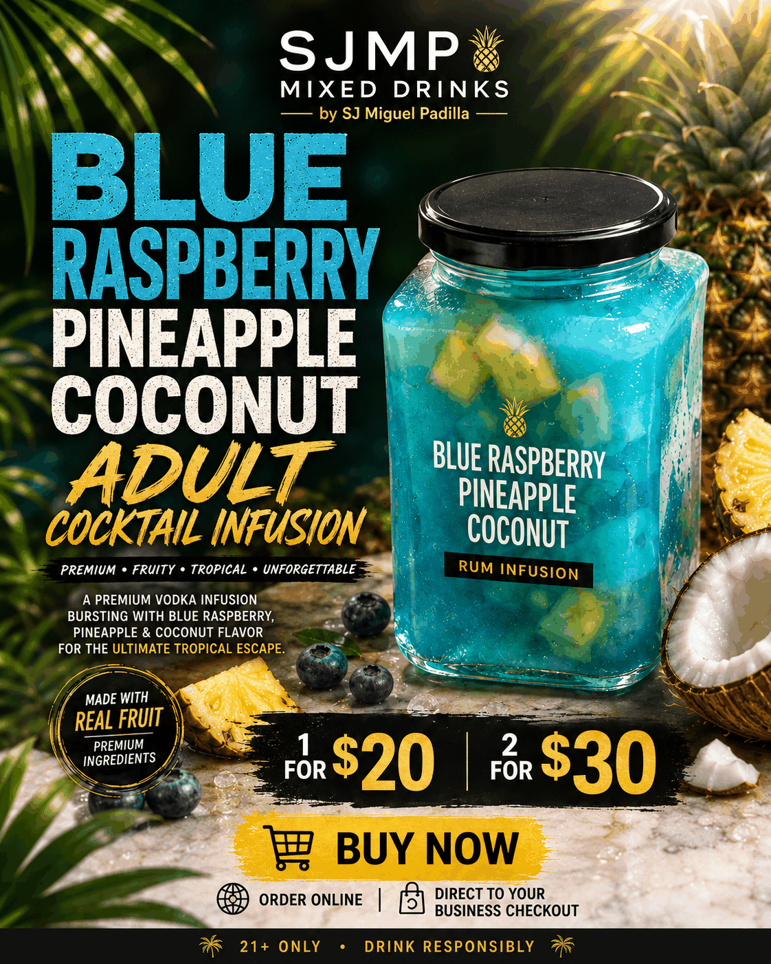 SJMP Blue Raspberry Pineapple Coconut mixed drinks flyer